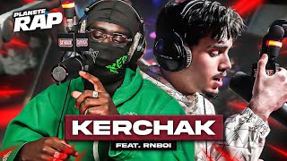 EXCLU Kerchak feat Rnboi  Mitemps PlanèteRap [upl. by Garretson670]