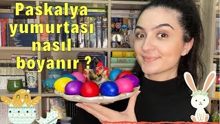 PASKALYA YUMURTASI YAPIMI🥚Paskalya yumurtası nasıl yapılır  2 farklı yöntem ile  Easter Eggs🐣 [upl. by Aihsekal713]