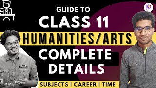 Class 11 ArtsHumanities OVERVIEW  Kya Kya Hota Hai Subjects Career Should I Select [upl. by Aryn]