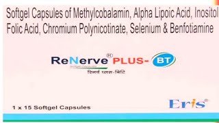 Renerve Plus Capsule Benifit  Folic AcidBenfotiamineSelenium Methycobalamin [upl. by Fondea]