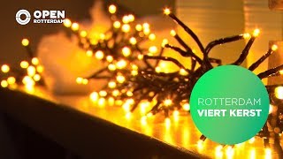 OPEN Rotterdam Viert Kerst [upl. by Intyrb84]