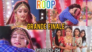 ROOP EPISODE 253254 HD  LE MARIAGE DE ROOP ET ISHIKAFINAL [upl. by Schinica]