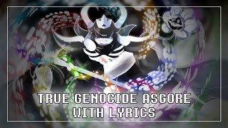 Undertale True Genocide Asgore With Lyrics [upl. by Ymmij910]