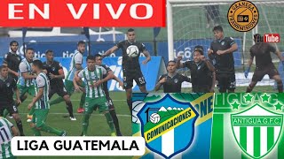 EL ANTIGUA A LA FINAL TRAS GANAR EN PENALES A COMUNICACIONES POR LIGA NACIONAL [upl. by Novart]