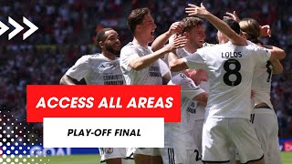 ACCESS ALL AREAS  PlayOff Final [upl. by Nidroj]