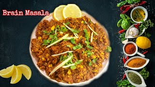 Brain Masala  Maghz fry  Quick meals recipes  ready in minutes [upl. by Hniv]