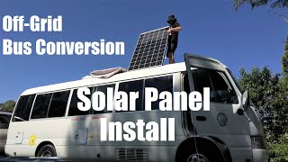 Toyota Coaster Bus Conversion  Solar Panel Installation [upl. by Coady713]