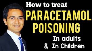 Paracetamol OverdosePoisoning Patient Treatment amp Management in Emergency Toxicology Lecture USMLE [upl. by Howzell390]