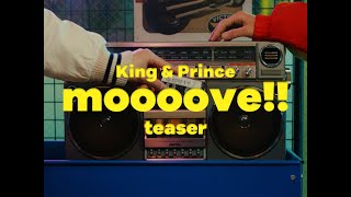 King amp Prince 「moooove」MV Teaser [upl. by Nujra327]