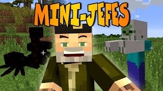 MINIJEFES quotMiniBoss MODquot MINECRAFT MOD [upl. by Keefer]