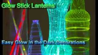 Glow Stick Lanterns  Easy Decorations [upl. by Ellasal]