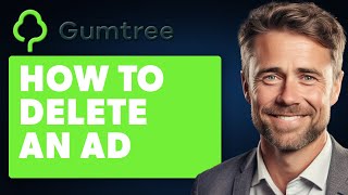 How To Delete An Ad On Gumtree Full 2024 Guide [upl. by Corby]