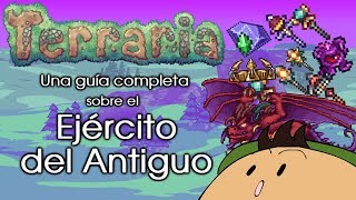 Terraria 135 Una guía completa sobre el Ejército del Antiguo [upl. by Benni]