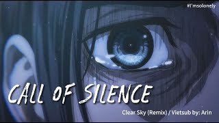 Call Of Silence  Clear Sky Remix  Attack On Titan OST LyricsVietsub  抖音Douyin [upl. by Ynetsed808]