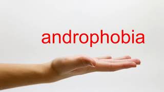 How to Pronounce androphobia  American English [upl. by Meill]