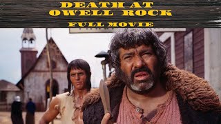 Death at Owell Rock  Western movie  Full Movie in English [upl. by Rosalba147]