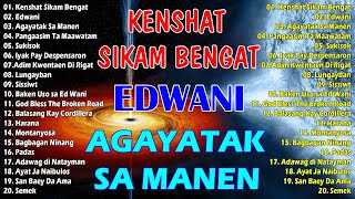 NEW IGOROT  KANKANAEY BEST SONGS 2024 COLLECTION 🤍 Kenshat Sikam Bengat Edwani  igorot [upl. by Oniuqa]