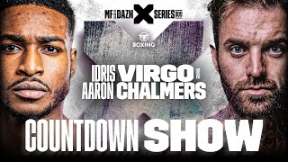 MISFITS X DAZN X SERIES 009 IDRIS VIRGO VS AARON CHALMERS COUNTDOWN SHOW LIVESTREAM [upl. by Riobard]