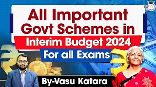 All Government Schemes Explained in Interim Union Budget 2024  UPSC Prelims 2024  StudyIQ IAS [upl. by Arabela]