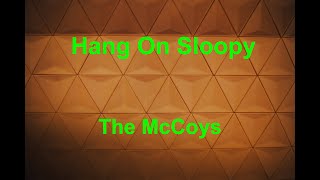 Hang On Sloopy  The McCoys  with lyrics [upl. by Sidran]