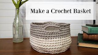 Crochet Basket Tutorial for Beginners [upl. by Naot]