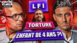 HORREUR  UN ANCIEN CANDIDAT LFI EN EXAMEN POUR TORTURE ET VIOL SUR UN ENFANT DE 4 ANS   GPTV ACTU [upl. by Georges]