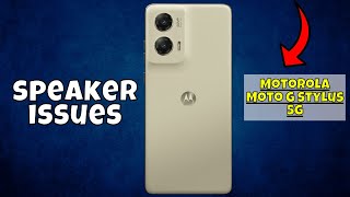 Motorola Moto G Stylus 5g Speaker not working  Solve the speaker issues  Solution of speaker [upl. by Yeroc]