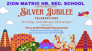 SILVER JUBILEE CELEBRATIONS  ZION MAT HRSEC SCHOOL MADAMBAKKAM [upl. by Atniuq]