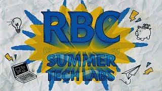 RBC Summer Tech Labs 2021  High School Internship [upl. by Oaht720]