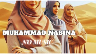 muhammad nabina  whithout music [upl. by Atteval]