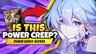 NEW BEST SUPPORT Robin Early Access First Impressions  F2P Robin Showcase amp Review  HSR [upl. by Nuarb55]