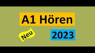 Start Deutsch A1 Hören Modelltest 2023 mit Lösungen am Ende  Vid  146 [upl. by Lemahs583]