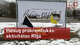 Pieaug prokremliskās aktivitātes Rīgā [upl. by Frederick571]