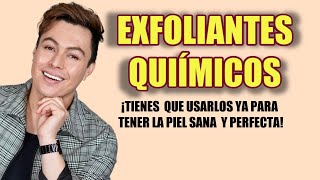 Exfoliantes Químicos  Cuál Usar Para Tu Tipo De Piel [upl. by Eybba]