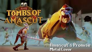 OSRS  Amascuts Promise Metal Cover [upl. by Alak373]