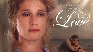 My Last Love 1999  Full Movie  Scott Bairstow  Philip Briggs  Viveka Davis [upl. by Nahsad602]