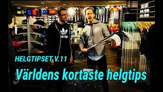 Helgtipset v11  Det kortaste tipset [upl. by Dawn]