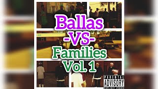 Ballas vs Families Vol1 Track 08 Families For Life feat Families GTA SA AI Song [upl. by Akiaki]