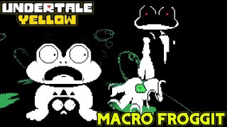 Undertale Yellow MACRO FROGGIT SECRET Boss Fight [upl. by Naffets]