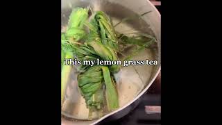 My Lemon grass tea and the good benefits youtubeshorts lemongrass healthylifestyle [upl. by Linneman101]