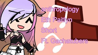 anthropology Eth PaitlynPeyton [upl. by Ennaeel869]