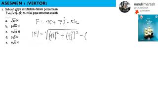 ASSESMEN 1 no 1 kelas 11 VEKTOR intan pariwara 2023 fisika [upl. by Drofnil]