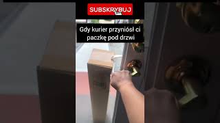 Gdy kurier przyniósł ci paczkę pod drzwi shorts [upl. by Aggappora746]