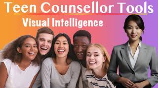 Teenage Counsellling Tools Multiple Intelligence Type Visual Intelligence [upl. by Ahar]