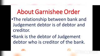 GARNISHI ORDER GARNISHEE ORDERBANKING FIRSTWHO ISSUE GARNISHEE ORDER DEBTORCREDITORJUDGEDEBTOR [upl. by Clara]