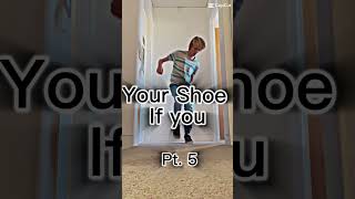 Your shoe if you Pt 5 shorts viral trending youtubeshorts youtube reels foryou nike edit [upl. by Yerag]