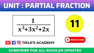 PARTIAL FRACTION SOLVED PROBLEM 11 IN HINDI TIKLESACADEMY [upl. by Yentroc]