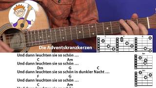 Die Adventskranzkerzen  Volker Rosin Adventslied mit Akkorden amp Text für Gitarre [upl. by Kiernan]