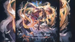 【Granblue Fantasy Character Song】Ain Soph Aur [upl. by Liris144]