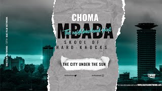 Choma Mbaba  The City Under The Sun [upl. by Mandelbaum]